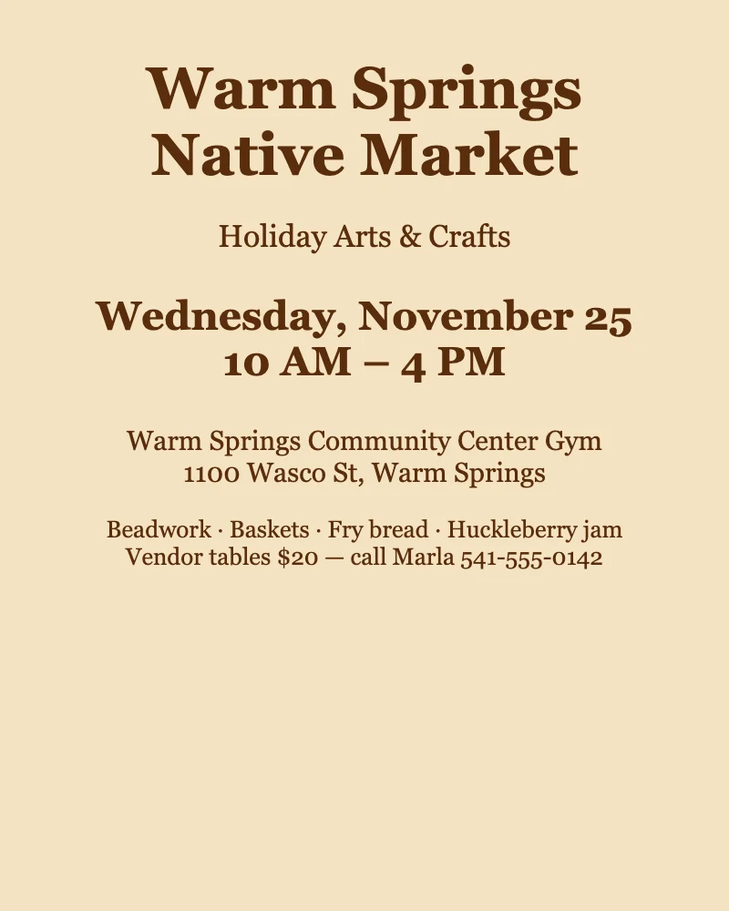 Warm Springs Native Market: Holiday Arts & Crafts